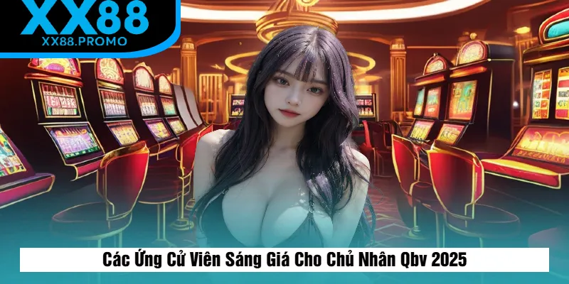 Ứng Cử Viên Sáng Giá Cho Chủ Nhân Qbv 2025 Ứng Cử Viên Sáng Giá Cho Chủ Nhân Qbv 2025